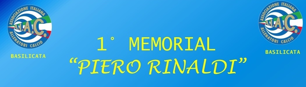 Grande attesa per il 1° Memorial “Piero Rinaldi” e per l’assegnazione della “Panchina d’oro”